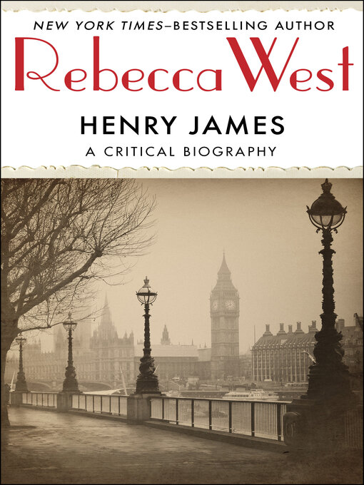 Title details for Henry James by Rebecca West - Available